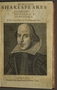 Mr. William Shakespeares comedies, histories, & tragedies. Published according to the true originall copies